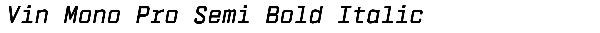 Vin Mono Pro Semi Bold Italic image